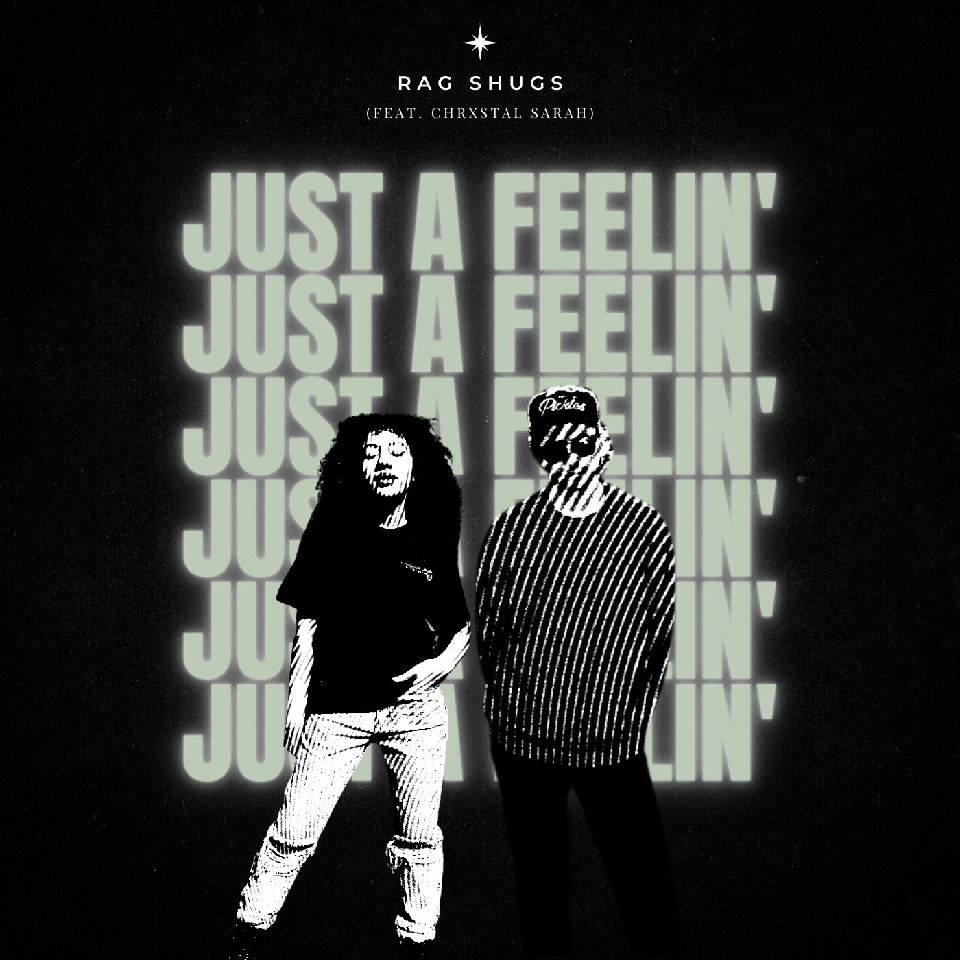 Just A Feelin' (feat. Chrxstal Sarah)